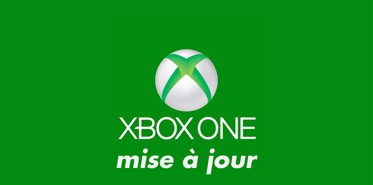 Mise à jour Xbox One