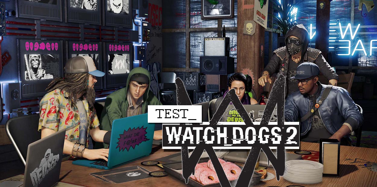 test watch dogs 2