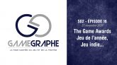Game Graphe (Podcast) S02 - E16 - The Game Awards