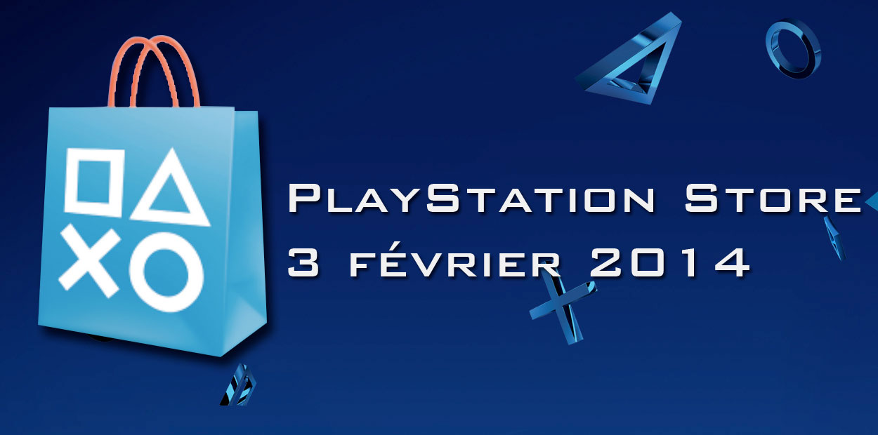 PlayStation Store 3 février 2014
