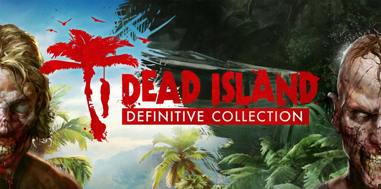 Test Dead Island: Definitive Collection
