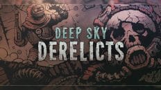 découverte-deep-sky-derelicts-pc