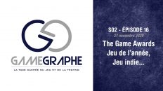 Game Graphe (Podcast) S02 - E16 - The Game Awards