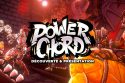Découverte du jeu Power Chord