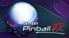 Test du jeu Pinball FX