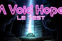 a void hope test