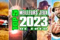 top 5 meilleurs jeux 2023 fred