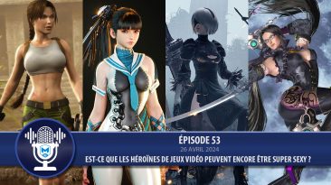 podcast game graphe 53 héroines jeux vidéo sexy