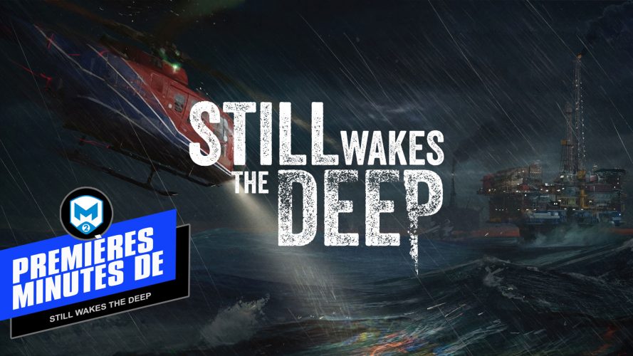 intro premieres minutes still wakes the deep