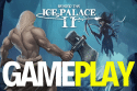 beyond the ice palace ii gameplay