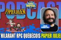 podcast blabla royal 82 julien bernatchez papier julien