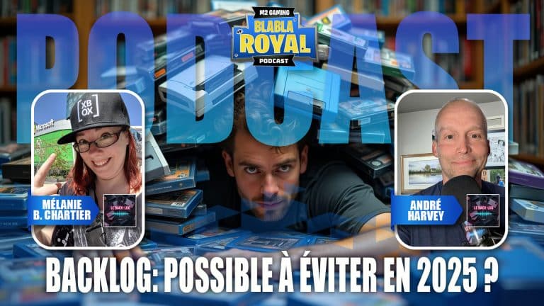 podcast blabla royal 85 backlogs de jeux vidéo