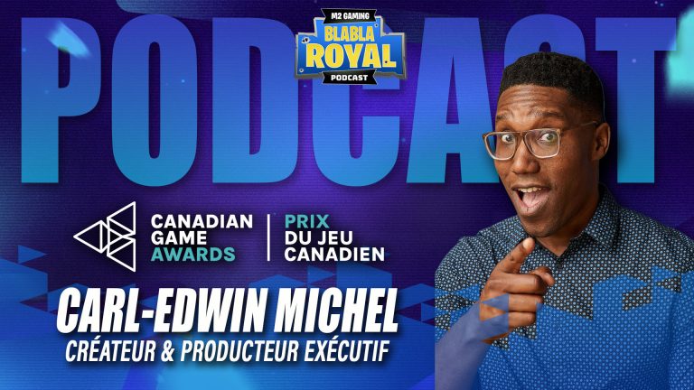 podcast blabla royal 87 canadian game awards carl edwin michel